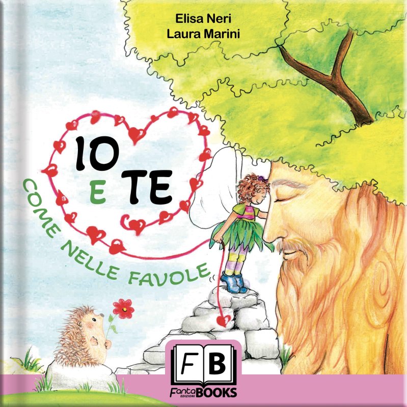 Io e te. Come nelle favole